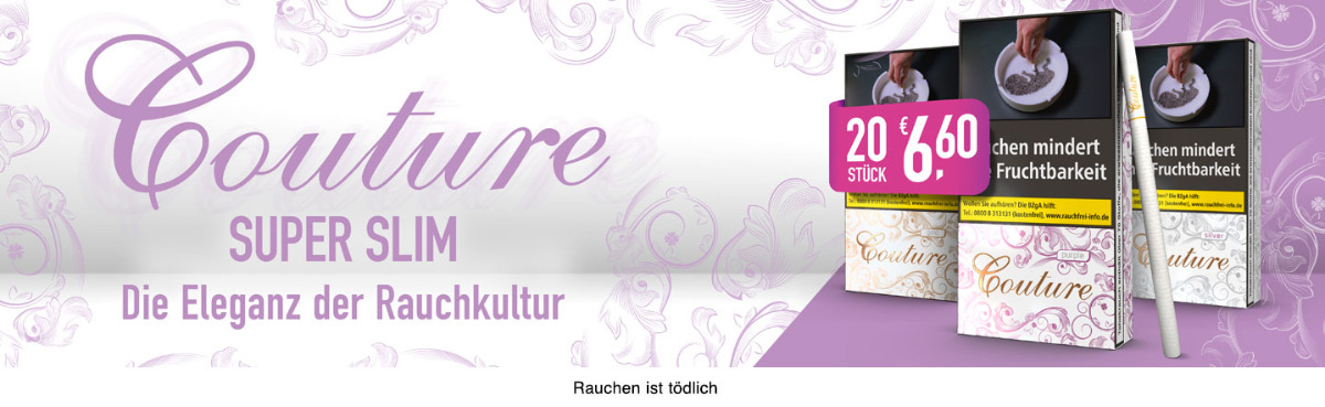 Couture Slim Zigaretten G nstig Online Kaufen Getkapp de Couture Slim Zigaretten G nstig Online Kaufen Getkapp de